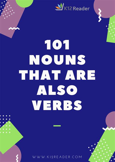A verb is a word or a combination of words that indicates action or a state of being or condition. 101 Nouns That Are Also Verbs