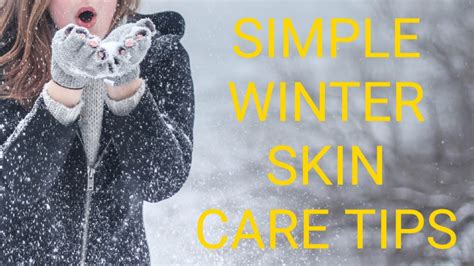 Simple Winter Skin Care Tips Skin Care For Girls Youtube
