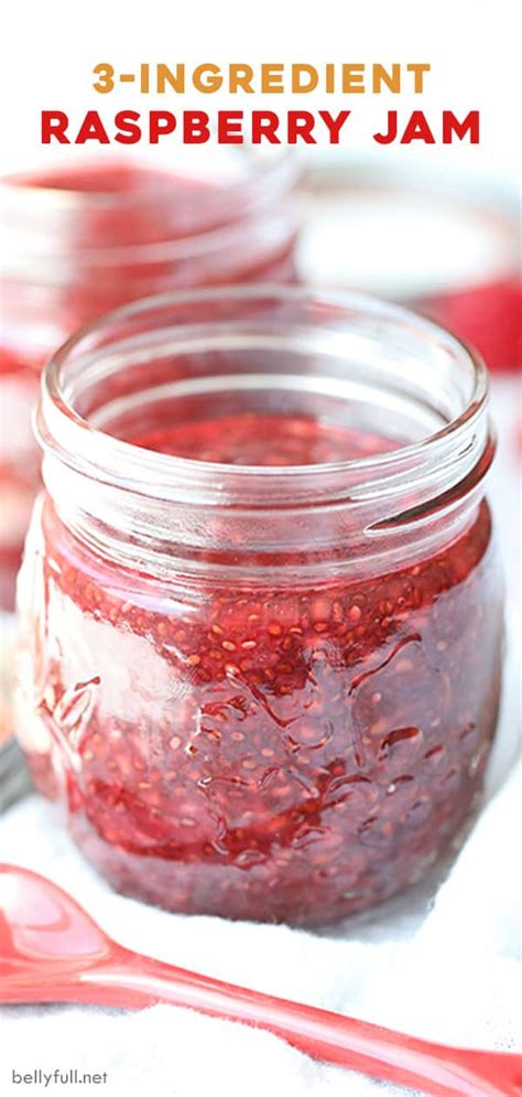 Raspberry Jam Recipe Only 3 Ingredients Belly Full