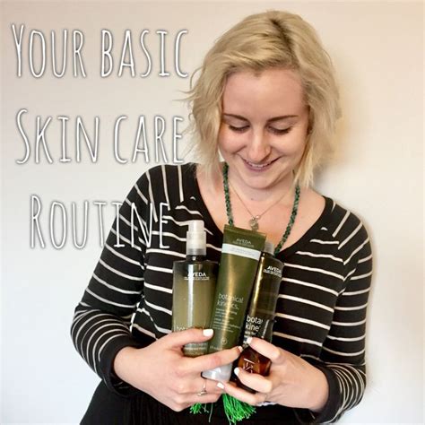 Your Guide For A Basic Skin Care Routine Basic Skin Care Routine