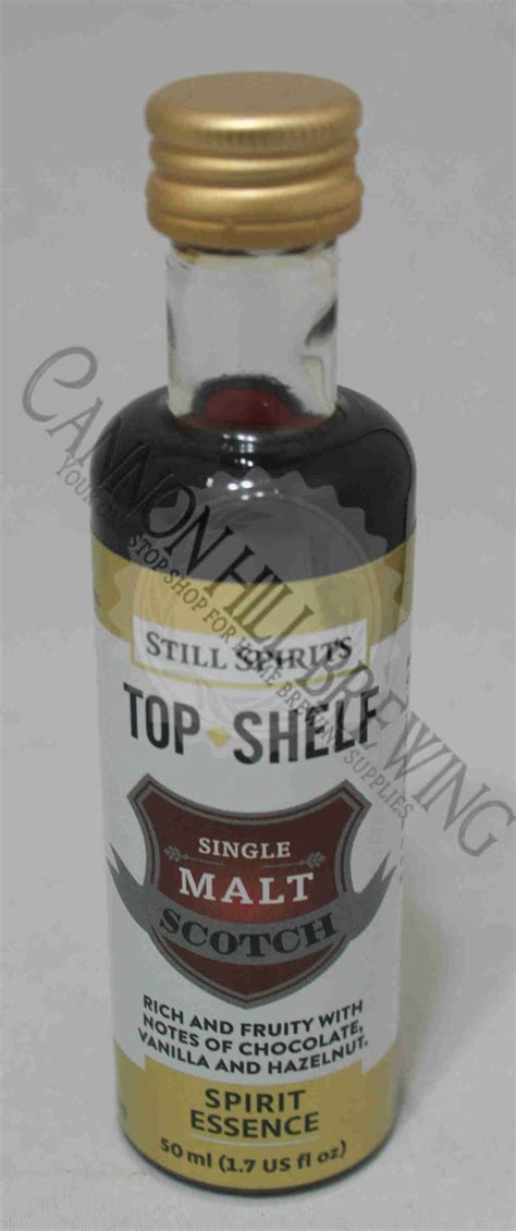 Top Shelf Single Malt Scotch Cannon Hill Brewing Supplies