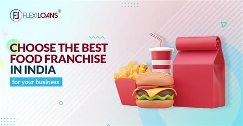 Top 10 Food Franchises In India A Guide To Choosing The Right One