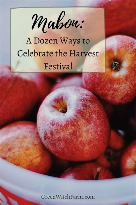 Mabon A Dozen Ways To Celebrate The Harvest Festival Harvest
