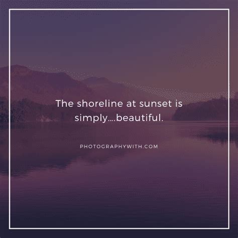 71 Nature Photography Quotes For Photographers Captions With Images