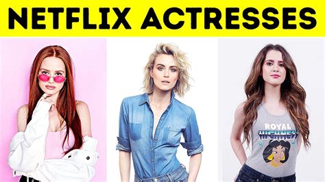 Top 10 Hottest Actresses On Netflix L Hollywood Next Generation Actresses 2021 Infinite Facts