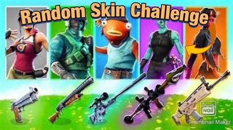 Fortnite Random Skin Challenge Youtube
