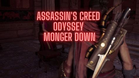 Assassin S Creed Odyssey Monger Down YouTube