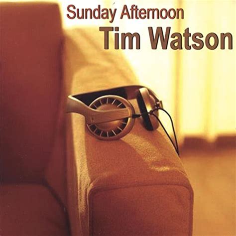 Sunday Afternoon By Tim Watson On Amazon Music