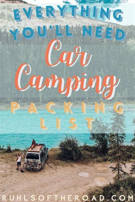 Most Essential Items For Car Camping Use This Car Camper List For Camping In A Car Camping In