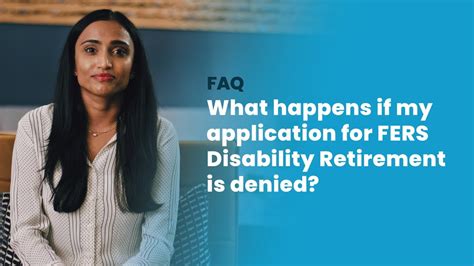 What Happens If My Application For Fers Disability Retirement Is Denied
