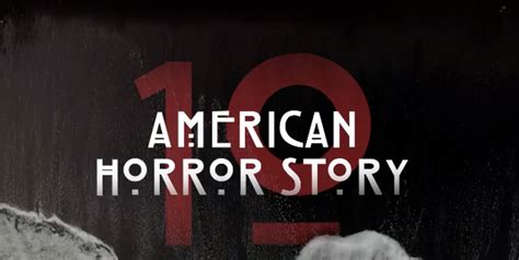Ryan Murphy Reveals ‘american Horror Story’ Season 10 Title Deadline