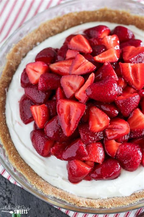 No Bake Fresh Strawberry Cream Cheese Pie Celebrating Sweets