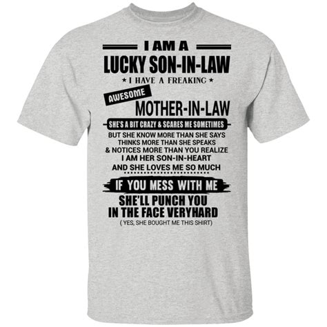 I Am A Lucky Son In Law I Have A Freaking Awesome Mother In Law Shirt Funny Son In Law Shirts