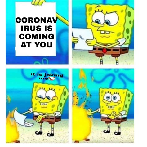 With tenor, maker of gif keyboard, add popular spongebob meme animated gifs to your conversations. Corona Meme Wallpapers - Wallpaper Cave