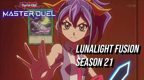 Yu Gi Oh Master Duel Lunalight Fusion Season 21 Youtube