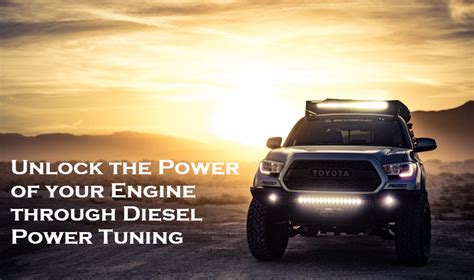 Unlock The Power Of Your Engine Through Diesel Power Tuning Peak