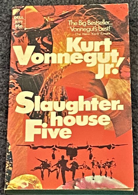 Slaughterhouse Five By Kurt Vonnegut Jr 1971 My Book Heaven