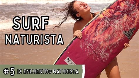 Ix Encuentro Naturista Del Norte Nordeste Brasil Tambaba Open Surf Naturista