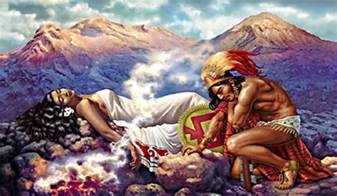 Popocatepetl And Iztaccihuatl A Tragic Romance Of Aztec Legend Aztec
