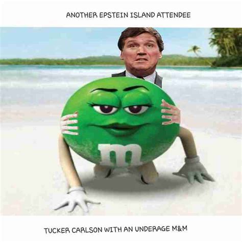 Collection Of Green Mandm Tucker Carlson Memes