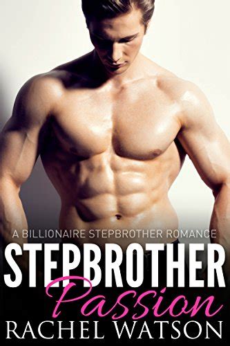 stepbrother passion forbidden love book two a billionaire stepbrother romance ebook