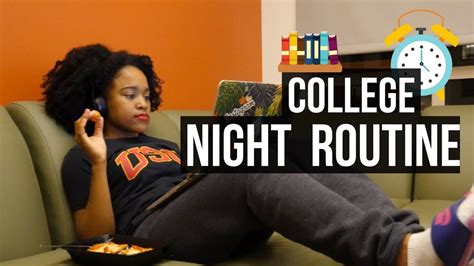 My College Night Routine 2017 Youtube