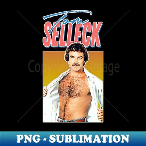 Sexy Tom Selleck 80s Aesthetic Design Digital Sublimation Inspire Uplift