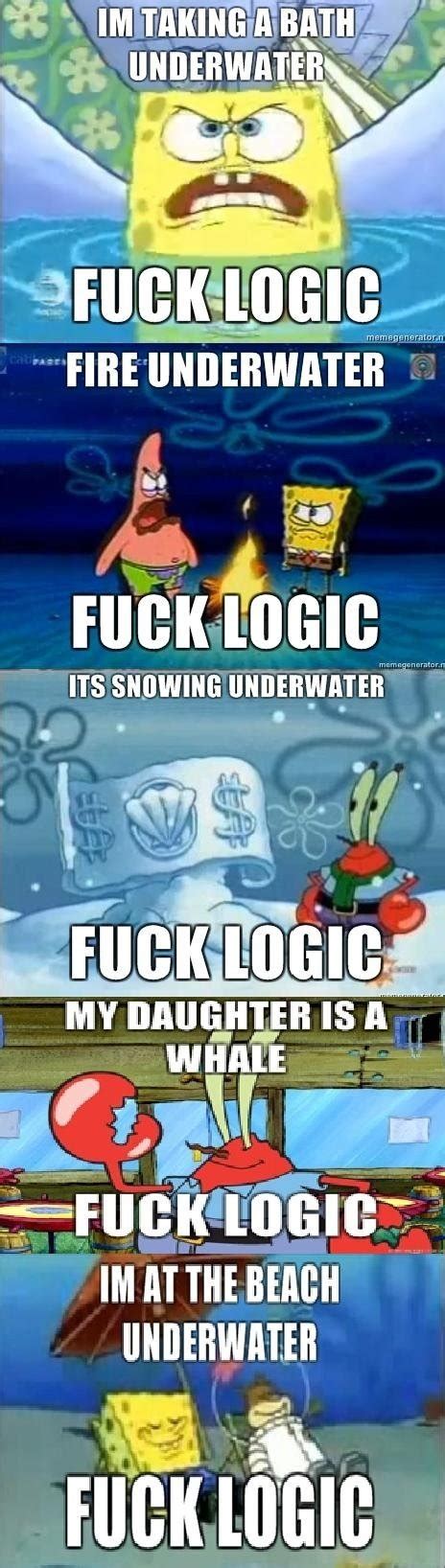 Image Fuck Logic Know Your Meme
