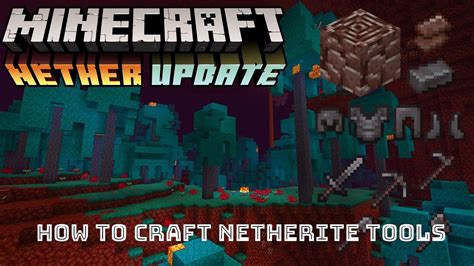 How To Craft Netherite Tools In Minecraft Youtube
