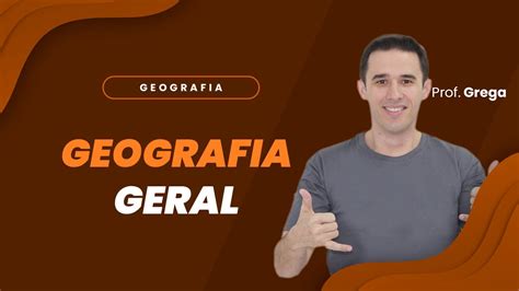 Ao Vivo Geografia Geografia Geral Prof Grega Youtube