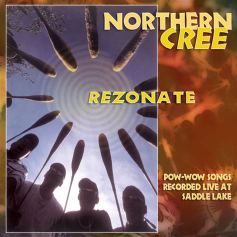 Northern Cree Rezonate Cr 6369 Canyon Records
