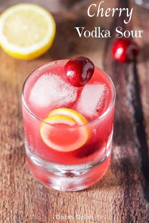 Only Three Ingredients In This Cherry Vodka Sour Recipe Cherry Infused Vodka Fresh Lemon Juice