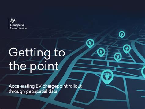 Geospatial Commission Calls For Better Use Of Location Data In Ev