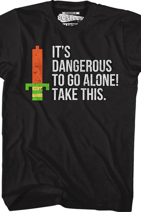 Dangerous To Go Alone Zelda T Shirt 80s Video Game Zelda Shirts