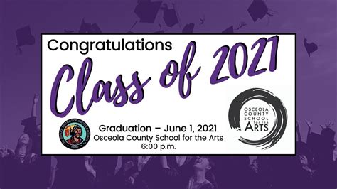 Osceola School For The Arts High School Graduation 2021 Youtube