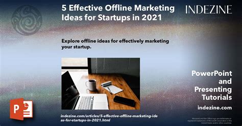 5 Effective Offline Marketing Ideas For Startups In 2021