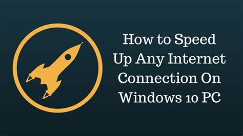 How To Speed Up Any Internet Connection On Windows 10 Very Easy Youtube