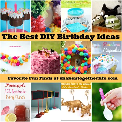 The Best Diy Birthday Ideas Ever Homemade Birthday Parties Diy Birthday Birthday Fun