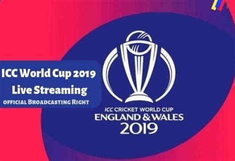 Full List Of Cricket World Cup 2019 Live Broadcasting Tv Channel All