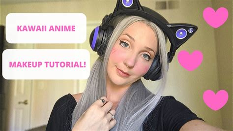 Kawaii Anime Makeup Tutorial Youtube
