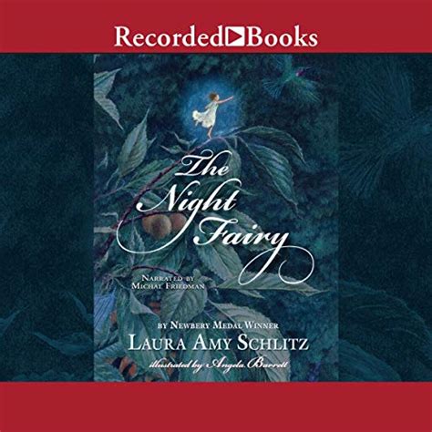 The Night Fairy Audible Audio Edition Laura Amy Schlitz Michal
