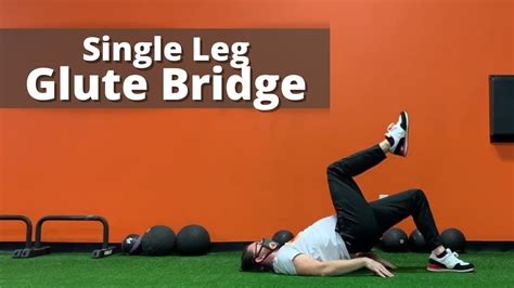 Single Leg Glute Bridge Youtube