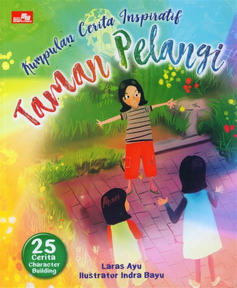 Check spelling or type a new query. Buku Kumpulan Cerita Inspiratif, Taman Pelangi | Bukukita