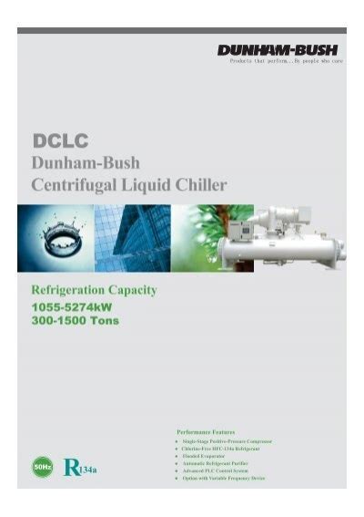 Dclc Dunham Bush Centrifugal Liquid Chiller Thermo Dyne Inc