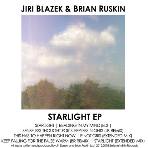 Starlight Ep Jiri Blazek And Brian Ruskin Free Download Borrow