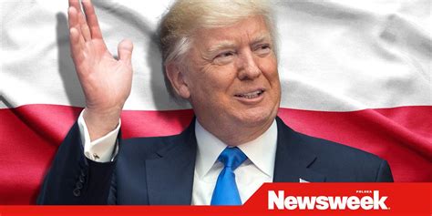 Wizyta Donalda Trumpa Czym Polska Dyplomacja Skusiła Prezydenta Usa