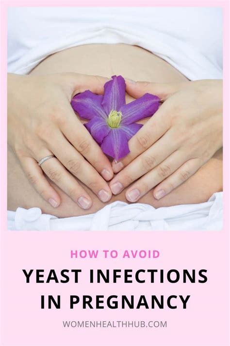 Yeast Infection During Pregnancy Causes Signs Prevention