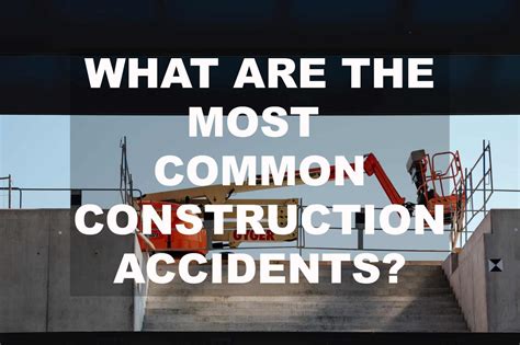 Most Common Injuries In Construction Construction Accident Attorney