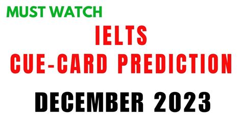 Ielts December 2023 Speaking Prediction Ielts Cue Card Ielts