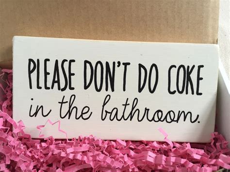 Please Don T Do Coke In The Bathroom Svg Renews